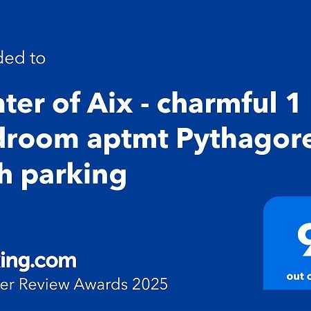 Centre D'Aix - Charmant Appartement 1 Chambre Pythagore Avec Parking เอ็ก-ซอง-โพรวองซ์ ภายนอก รูปภาพ