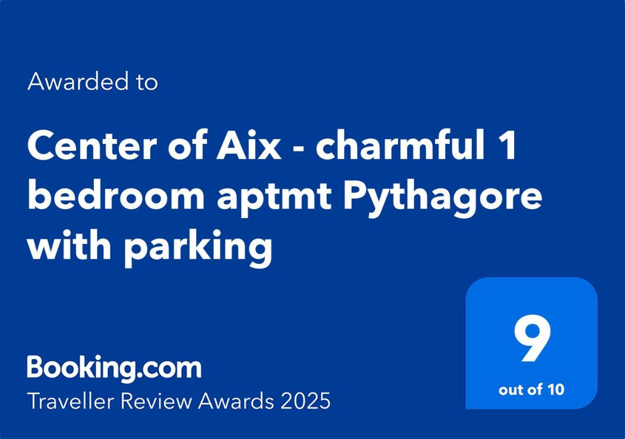 Centre D'Aix - Charmant Appartement 1 Chambre Pythagore Avec Parking เอ็ก-ซอง-โพรวองซ์ ภายนอก รูปภาพ